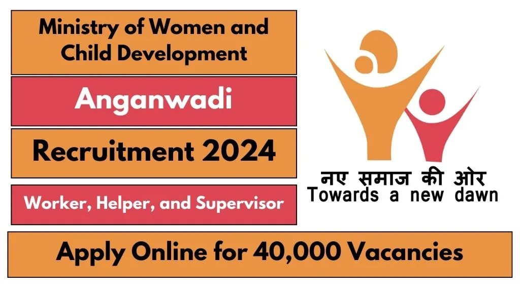 Anganwadi Recruitment 2024